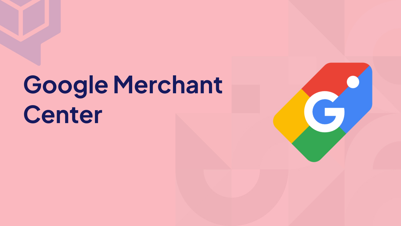 Google Merchant Center