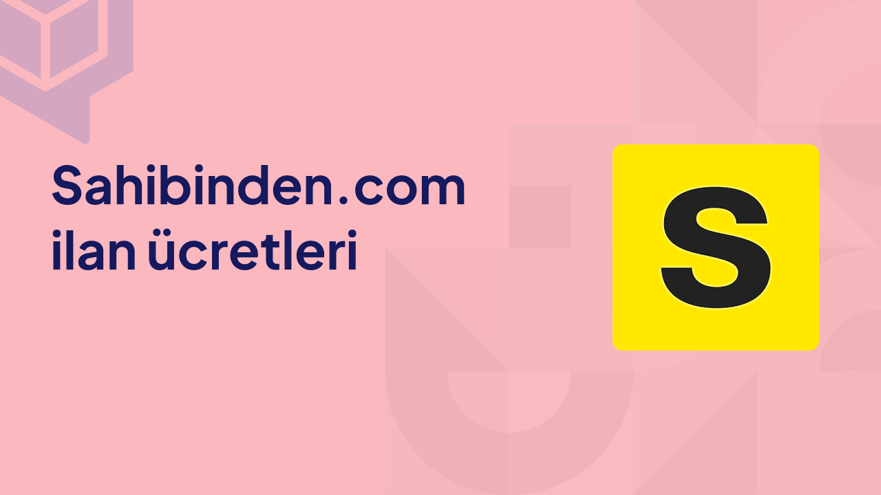 Sahibinden.com İlan Ücretleri