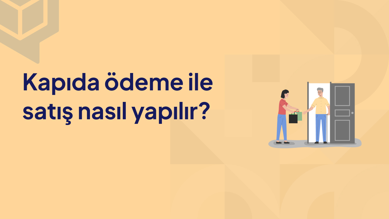 kapıda ödeme ile satış