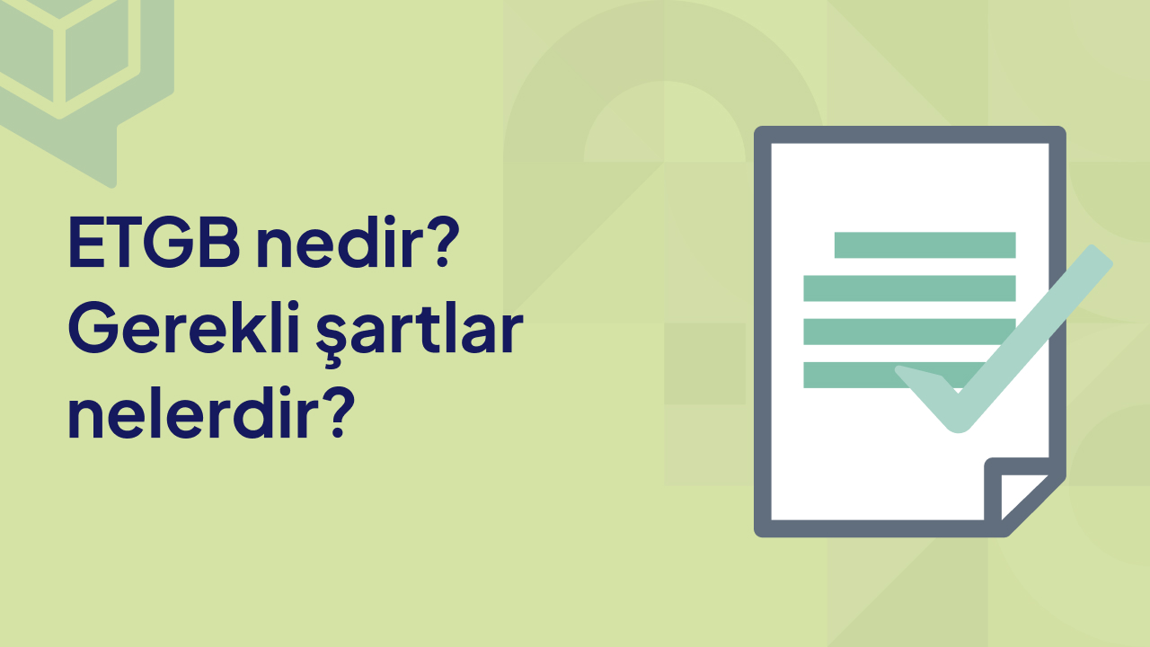 ETGB Nedir?