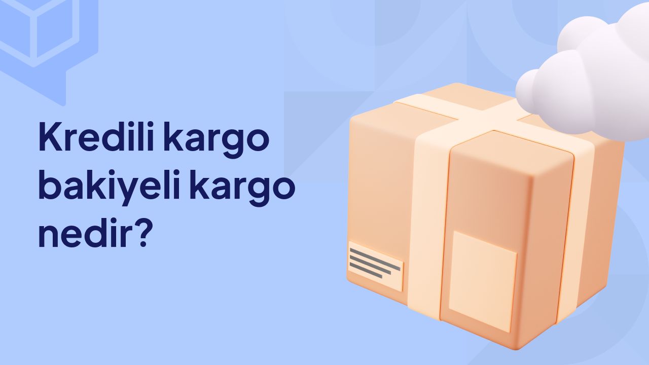 kredili kargo bakiyeli kargo nedir