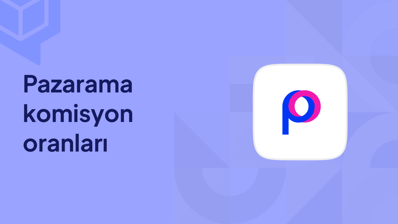 Pazarama Komisyon Oranları