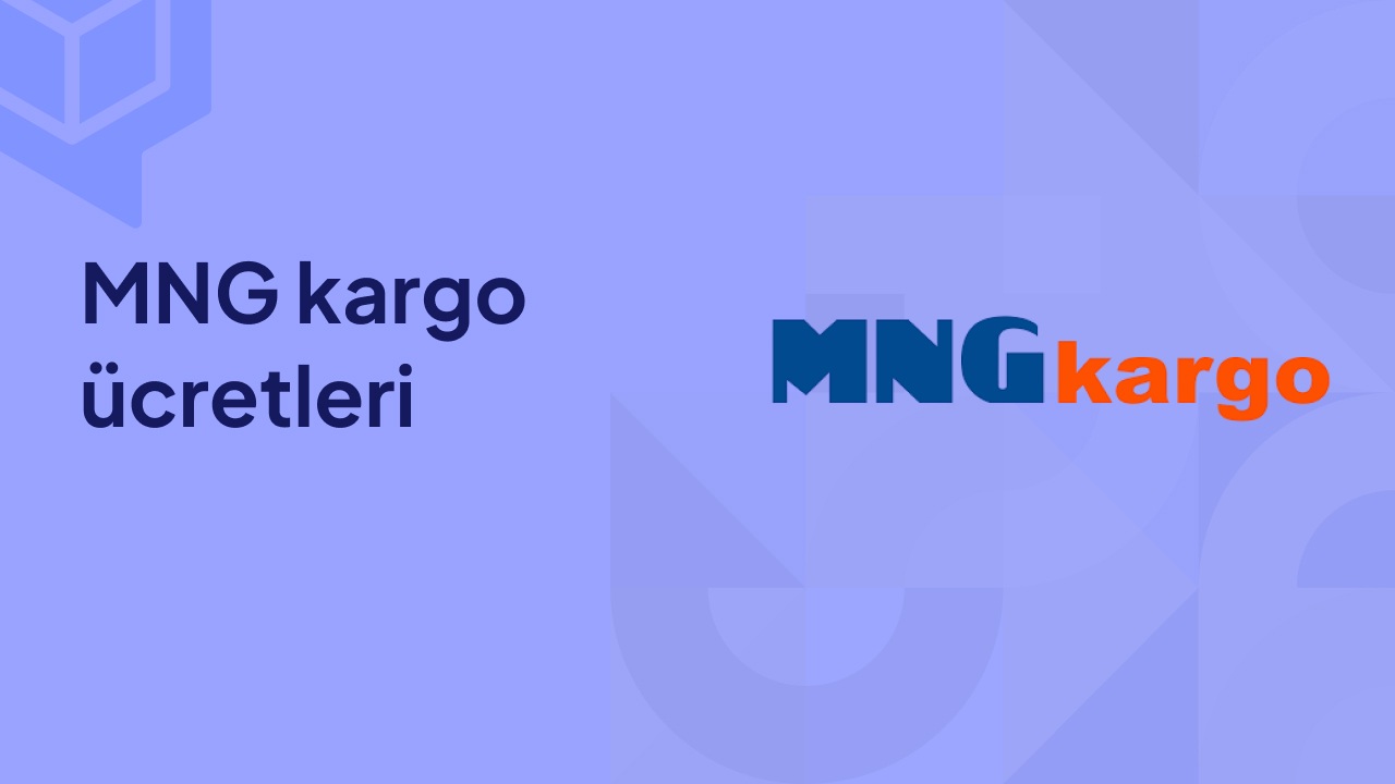 mng kargo ucretleri 2025