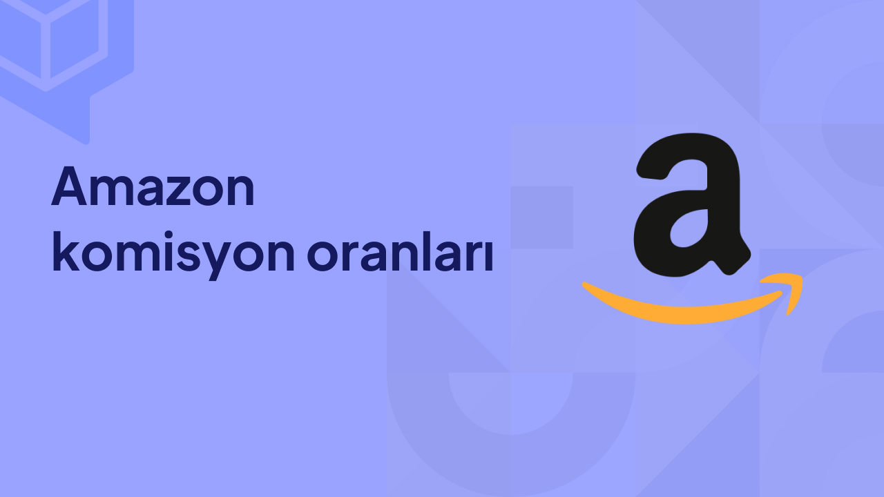Amazon Komisyon Oranları