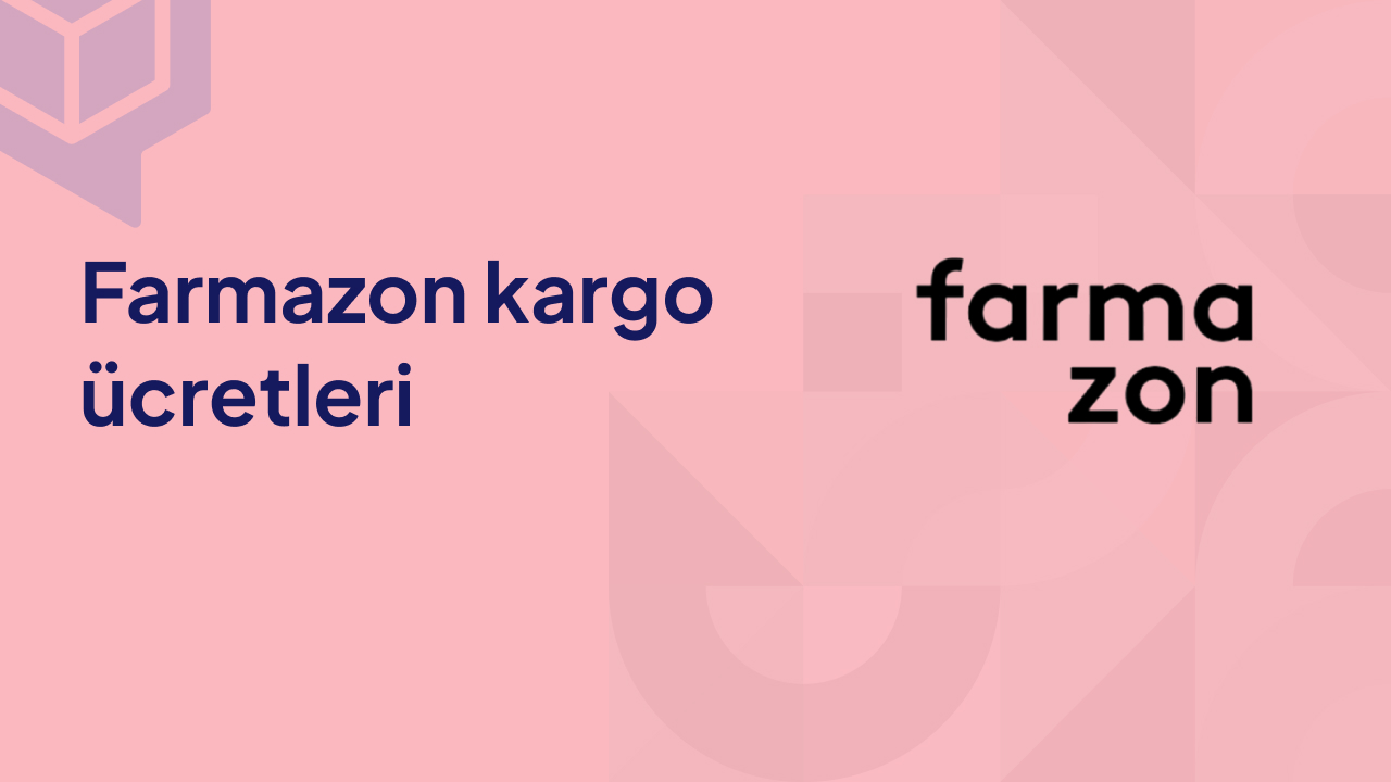 Farmazon kargo ücretleri