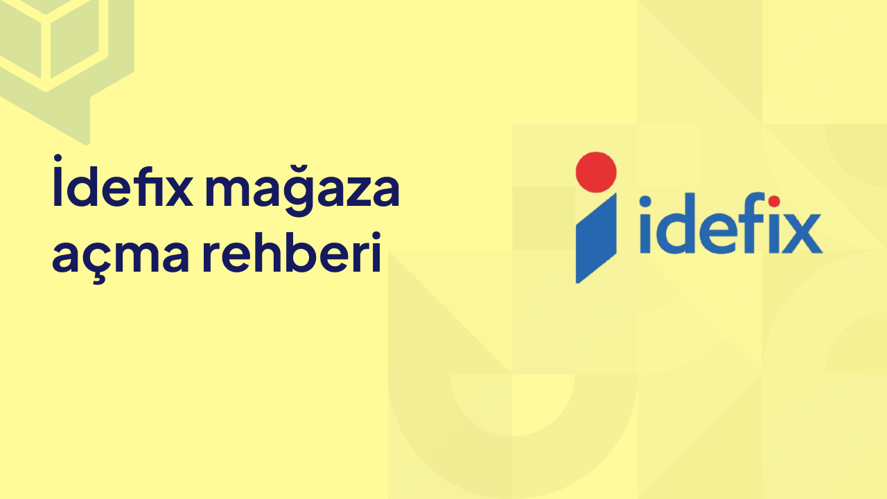 idefix mağaza açma rehberi