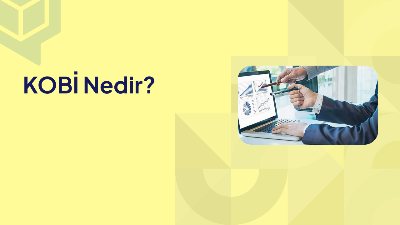 KOBİ Nedir