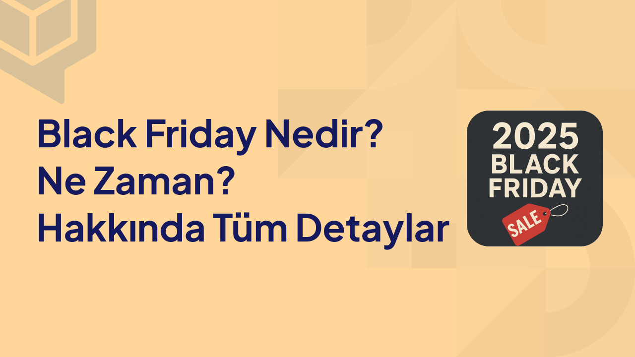 Black Friday Nedir Ne Zaman Hakkında Tüm Detaylar