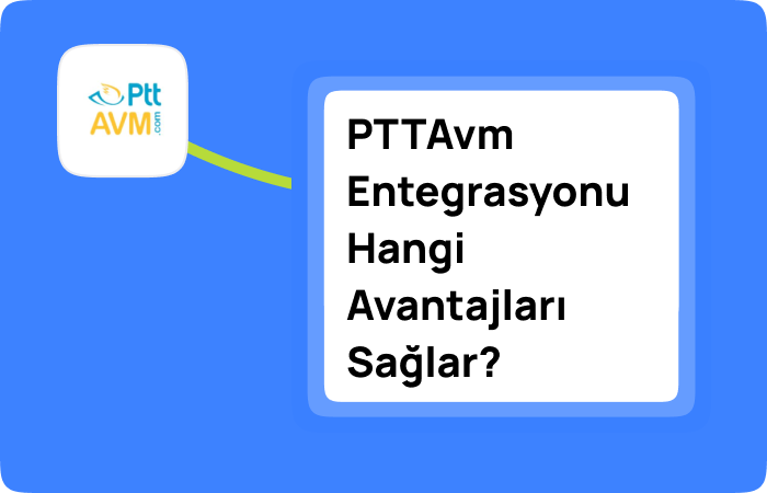 PTTAvm Entegrasyonu Nedir (3)