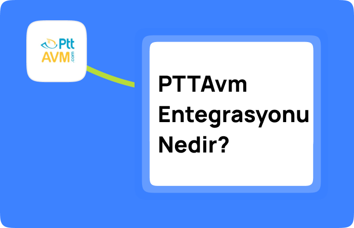 PTTAvm Entegrasyonu Nedir