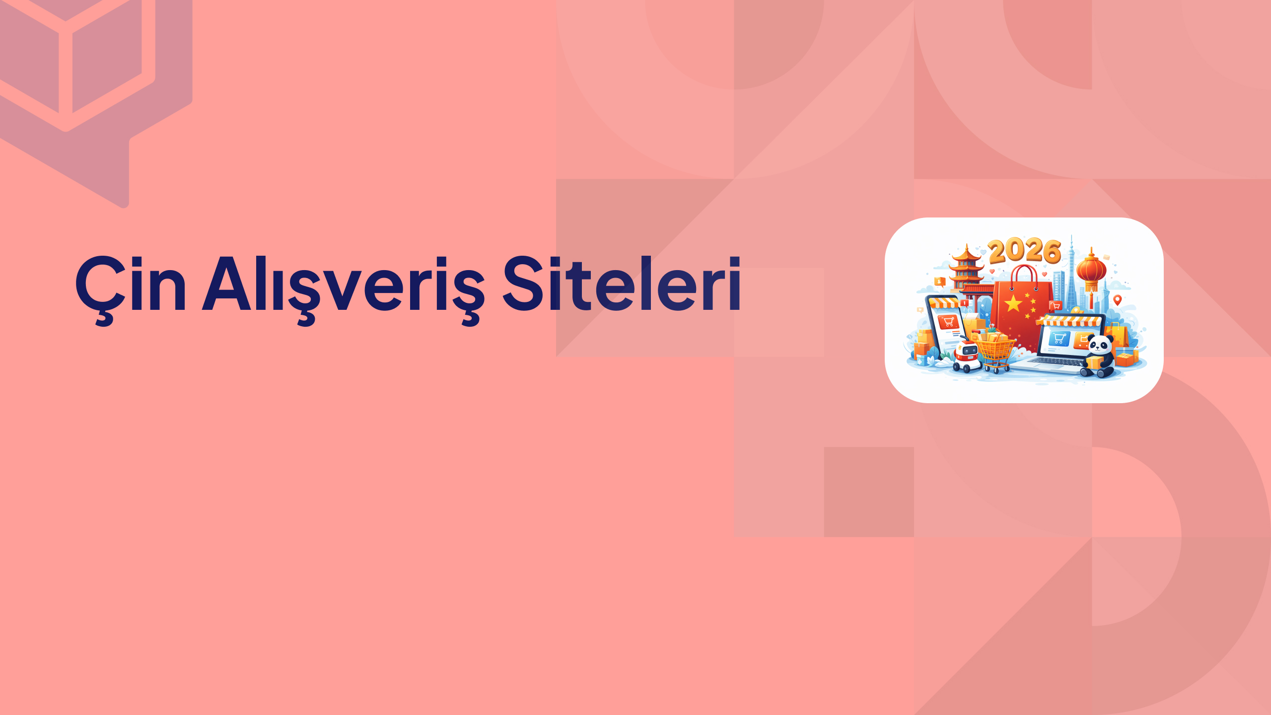 Çin Alışveriş Siteleri 2026