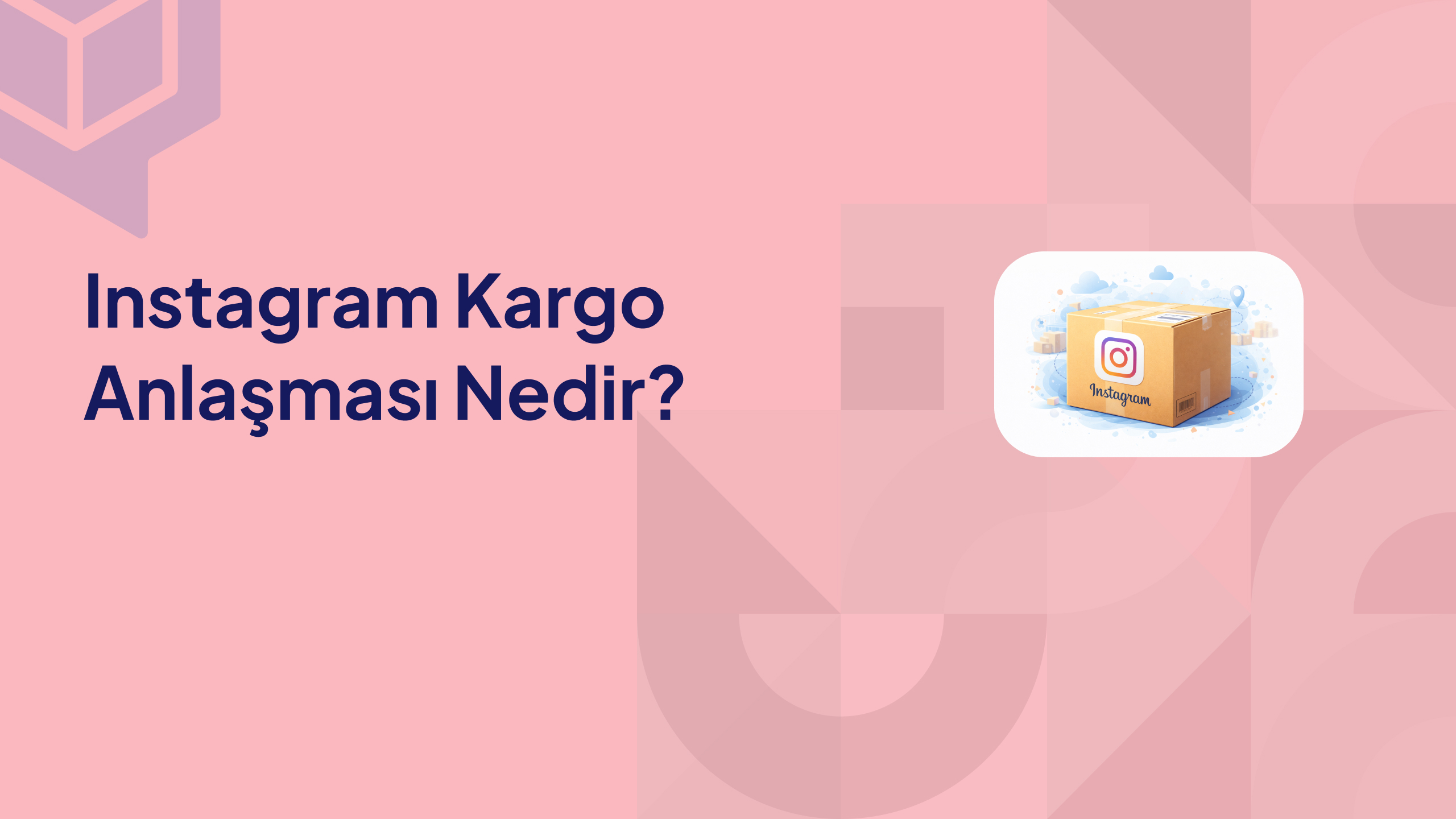 Instagram Kargo Anlaşması Nedir (2)