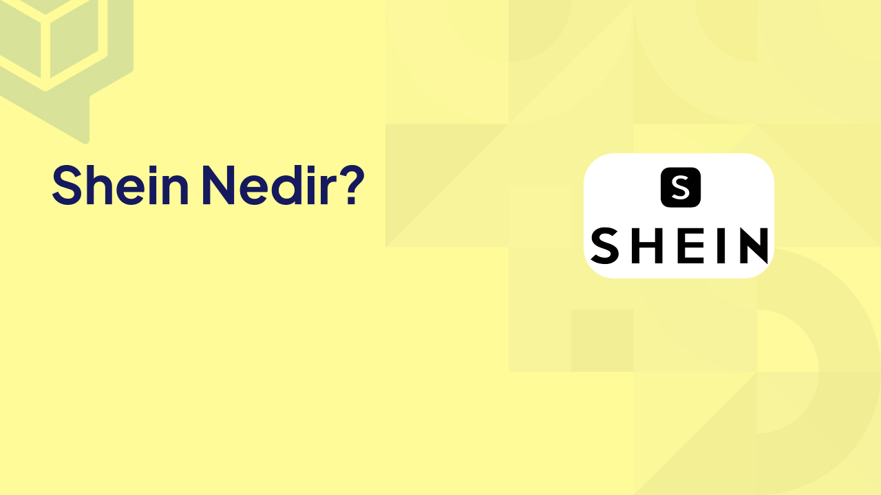 Shein Nedir