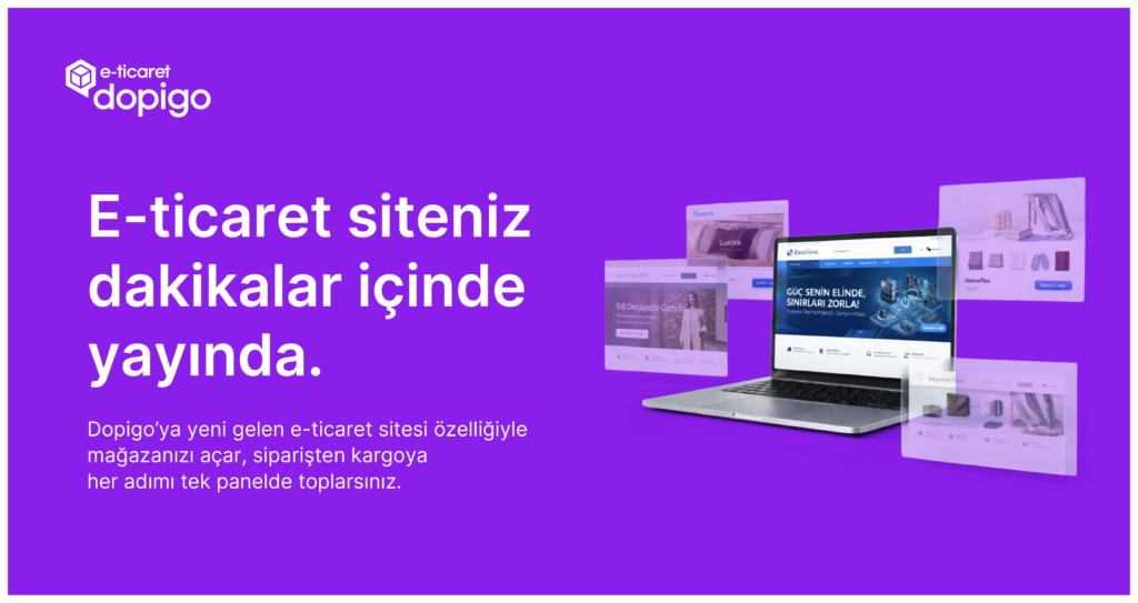 Dopigo E-Ticaret