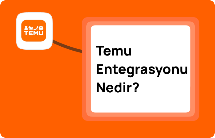 Temu Entegrasyonu