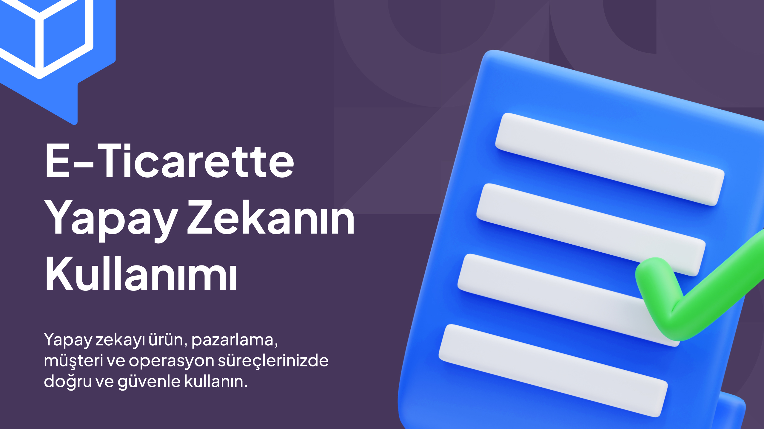 E Ticarette Yapay Zekanın Kullanımı