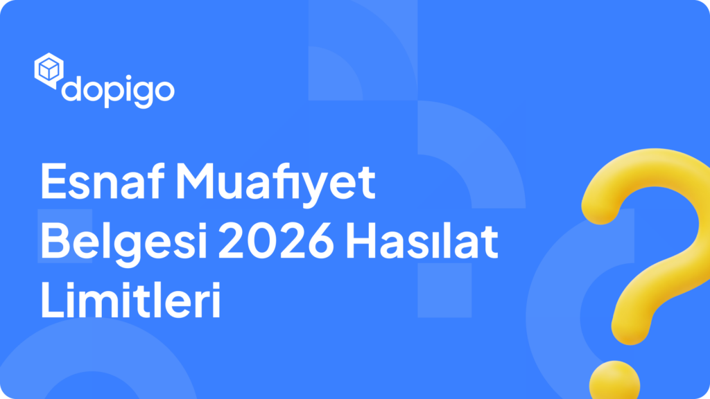 Esnaf Muafiyet Belgesi 2026 Hasılat Limitleri